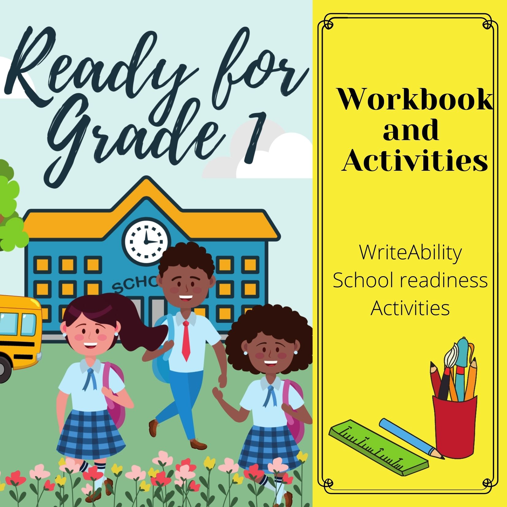 Ready for grade 1: School readiness – WriteAbility